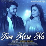 Tum Mere Na