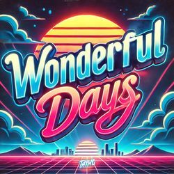 Wonderful Days (Hardstyle Edit)-Ij4aaDtyAVQ