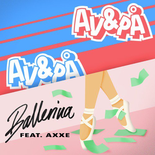 AV&amp;PÅ / Ballerina
