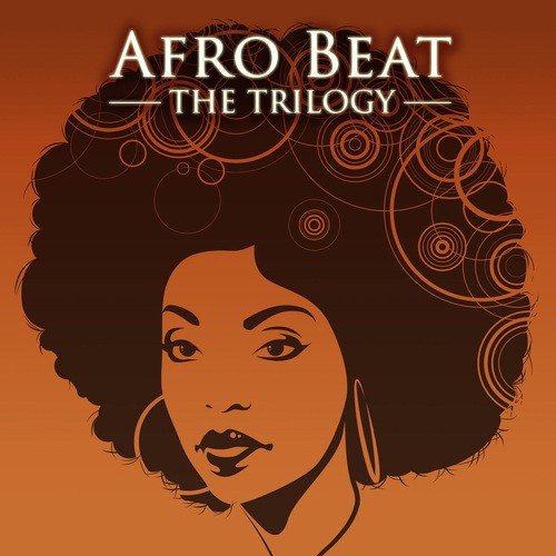 Afro Beat: The Trilogy