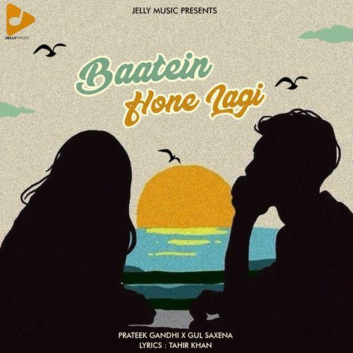 Baatein Hone Lagi