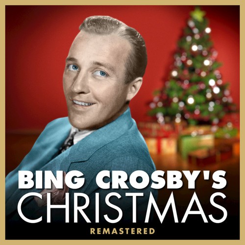 Bing Crosby's Christmas (Digitally Remastered)