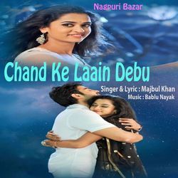 Chand Ke Laain Debu (Nagpuri)-LwAyRyd5QXU