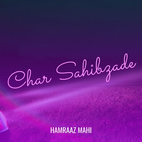 Char Sahibzade