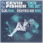 Check This Out (Eighties Kid Remix)