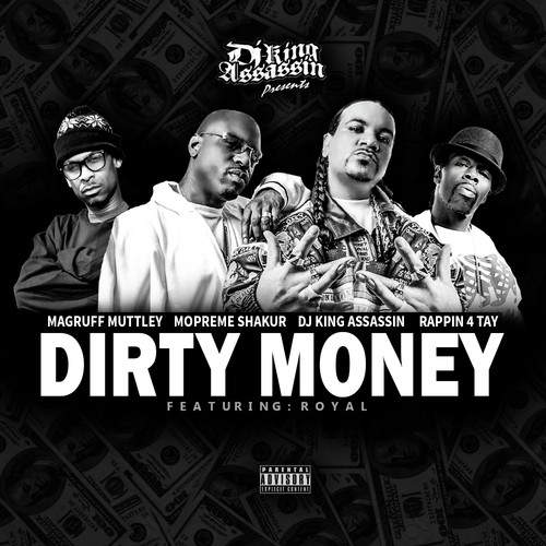 Dirty Money (feat. Royal) - Single
