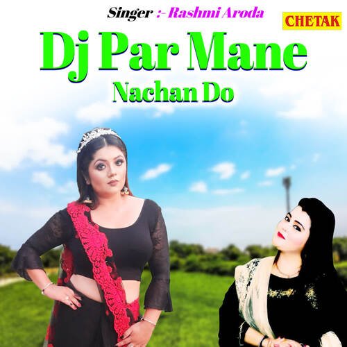 Dj Par Mane Nachan Do