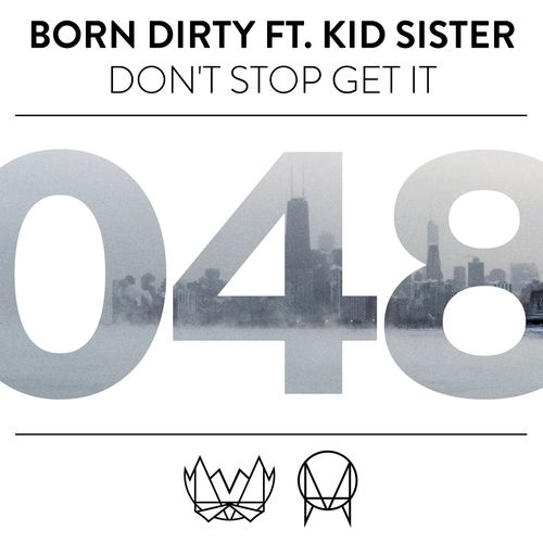 Don&#039;t Stop Get It (feat. Kid Sister)_poster_image