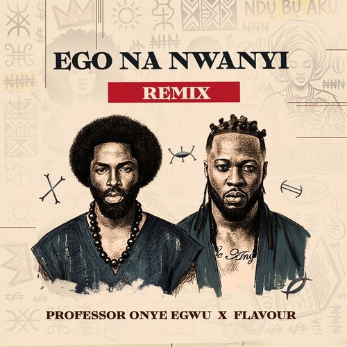 Ego Na Nwanyi (Remix)