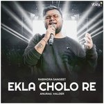 Ekla Cholo Re