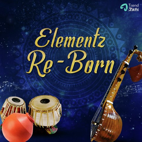 Elementz Re-Born