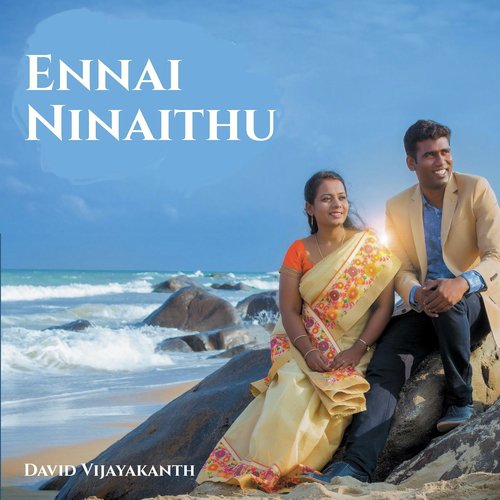 Ennai Ninaithu