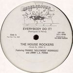 Everybody Do It! (Hollywood's House Mix)