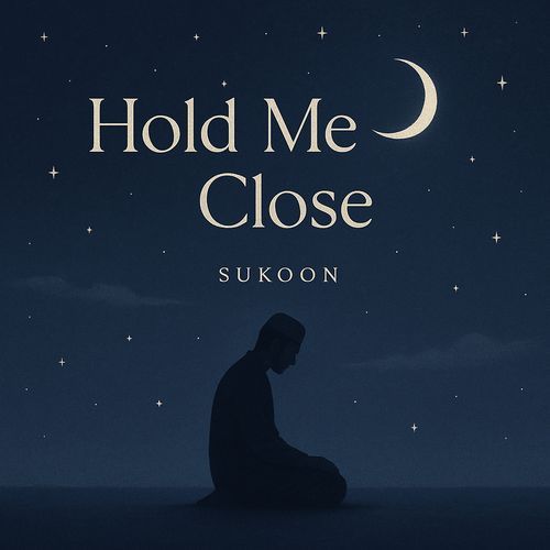 Hold Me Close