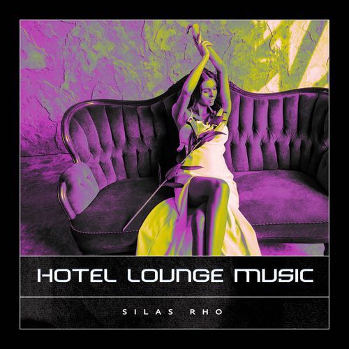 Hotel Lounge Music