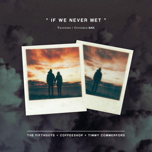 If We Never Met_poster_image