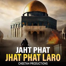 Jaht Phat Jhat Phat Laro