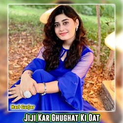 Jiji Kar Ghughat Ki Oat-QQcbawVoQ2U