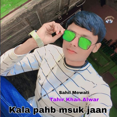Kala pahb msuk jaan