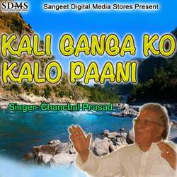 Kali Ganga Ko Kala Paani-QyBcZBZedkQ