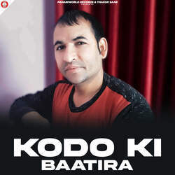 Kodo Ki Baatira-EQVTA0ZSZ34