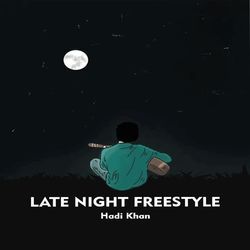 Late Night Freestyle-NxomYQNZDmc