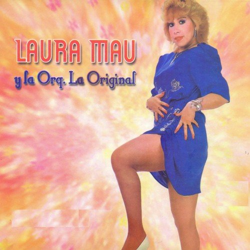 Laura Mau y la Orquesta la Original