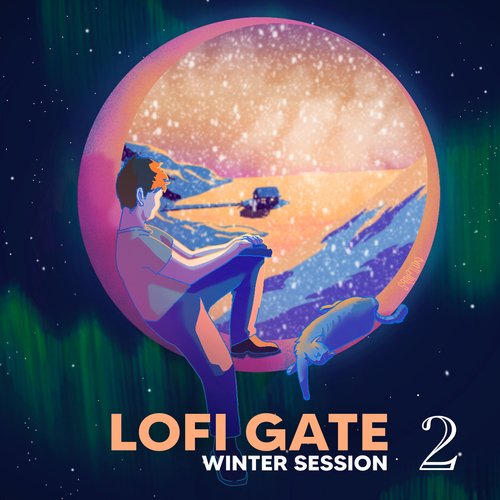 Lofi Gate Winter Session 2