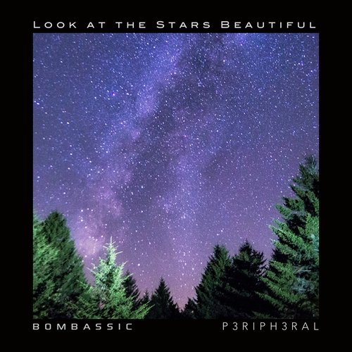 Look at the Stars Beautiful