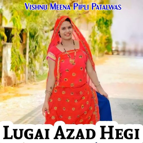 Lugai Azad Hegi