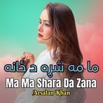Ma Ma Shara Da Zana