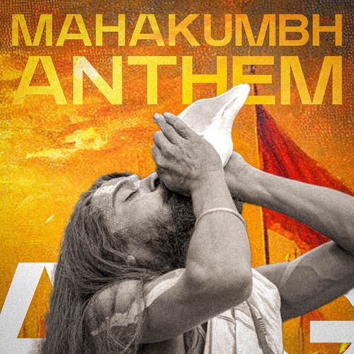 Mahakumbh Anthem