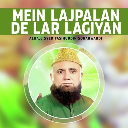 Mein Lajpalan De Lar Lagiyan