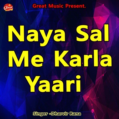 Naya Sal Me Karla Yaari