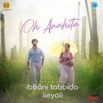 Oh Anahita (From "Ibbani Tabbida Ileyali")