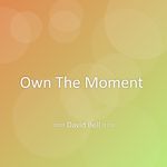Own The Moment