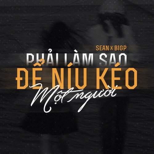 Niu keo hay buong tay lyrics