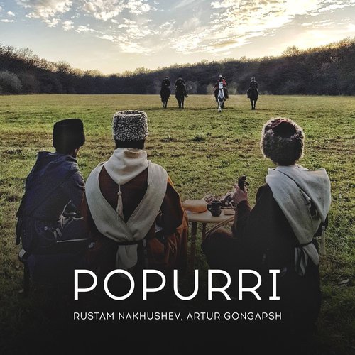 Popurri: Si gu ukiridzeme / Lena dakhechei / Dakhe udz gege / Sersh uzer / Sikebgenash / Uere sere / Aya yai cover art