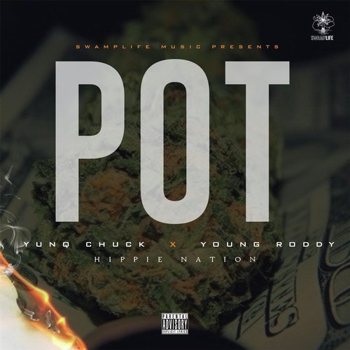 Pot (feat. Young Roddy)