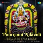 Pournami Nilavoli - Thanjeeyamma