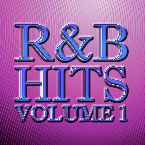 R&B Hits Vol. 1 (The Ultimate Collection)