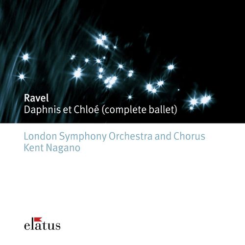 Ravel: Daphnis et Chloé