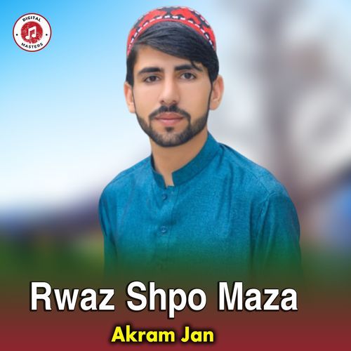 Rwaz Shpo Maza