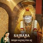 SAIBABA DEKHO NAZAR UTHA KE