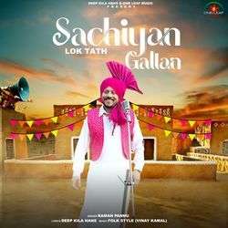 Sachiyan Gallan Lok Tath