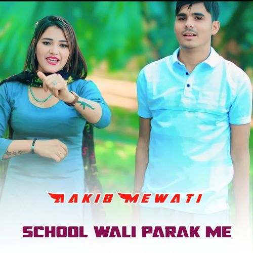 School Wali Parak Me