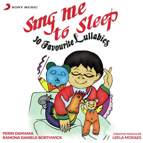 Sing Me to Sleep: 30 Favourite Lullabies