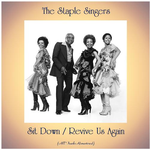 Sit Down / Revive Us Again (Remastered 2020)