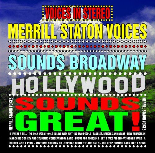 Sounds Hollywood Sounds Broadway Sounds Great