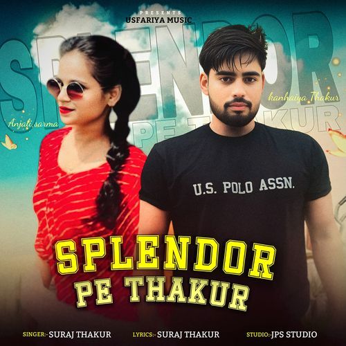 Splendor Pe Thakur